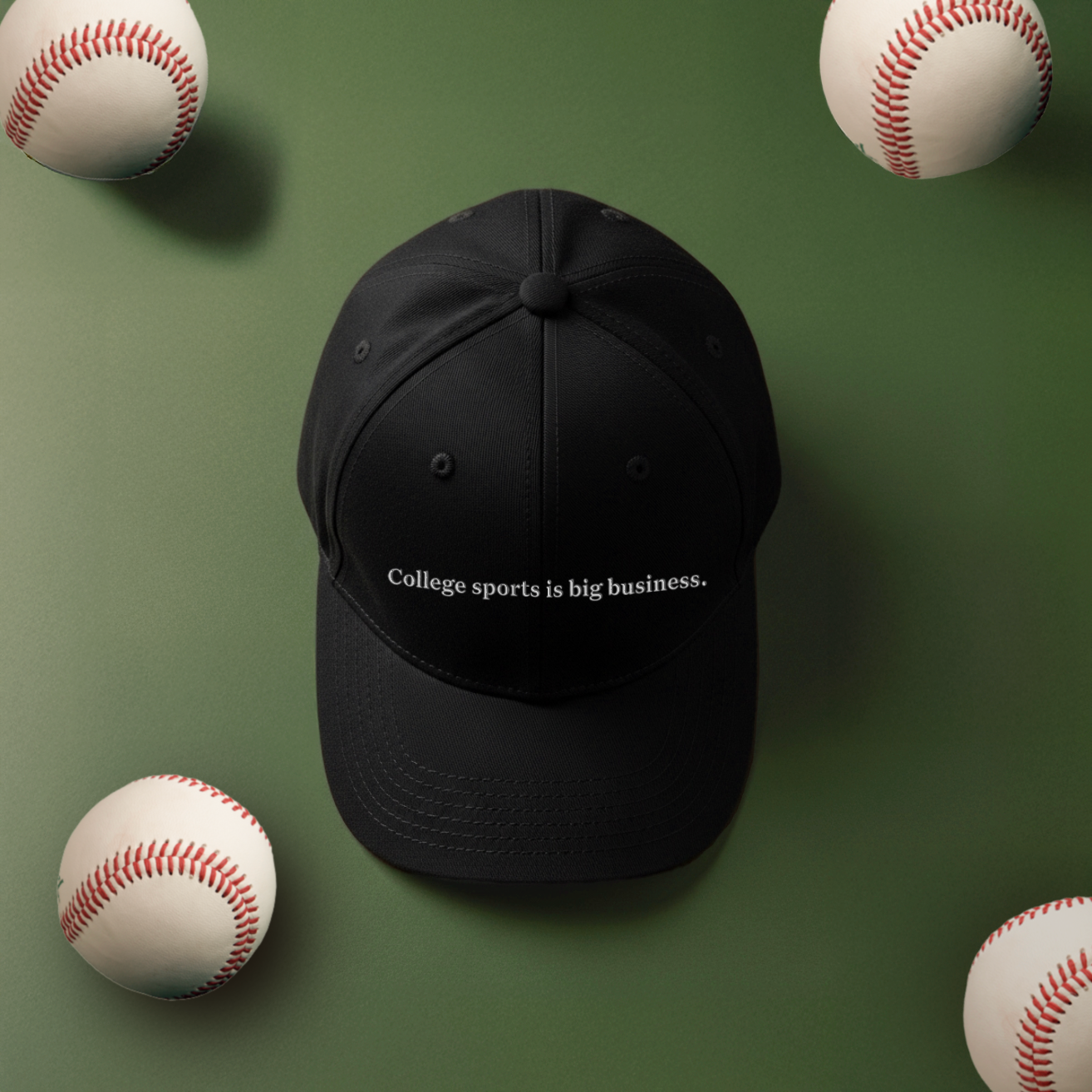 College sports is big business. Hat
