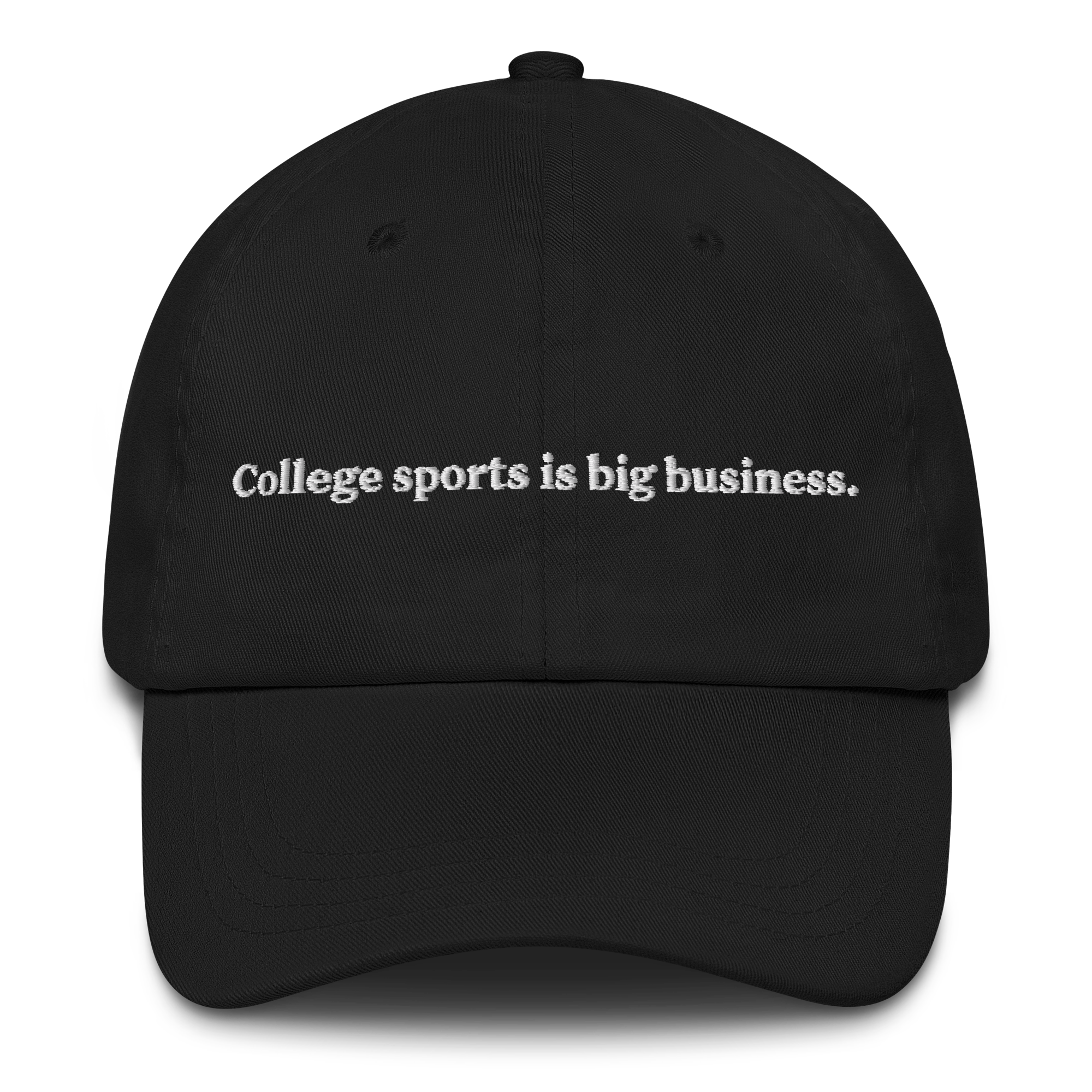 College sports is big business. Hat